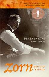Zorn - ett liv, en tid av Per Svensson