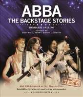 ABBA The Backstage stories  av Ingmarie Halling,