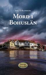 Mord i Bohuslän av Stig O. Blomberg
