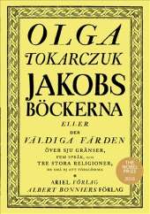 Jakobsböckerna av Olga Tokarczuk