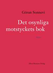 Det osynliga motstyckets bok av Göran Sonnevi