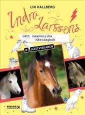 Indra Larssons rätt osannolika hästdagbok av Lin Hallberg