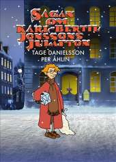 Sagan om Karl-Bertil Jonssons julafton av Tage Danielsson,Per Åhlin