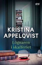 Lögnaren i skafferiet av Kristina Appelqvist