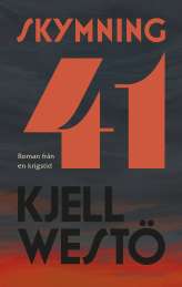 Skymning 41 av Kjell Westö