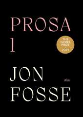 Prosa 1 av Jon Fosse