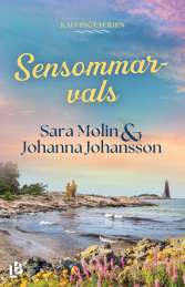 Sensommarvals av Sara Molin, Johanna Johansson