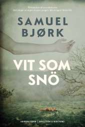 Vit som snö av Samuel Bjørk